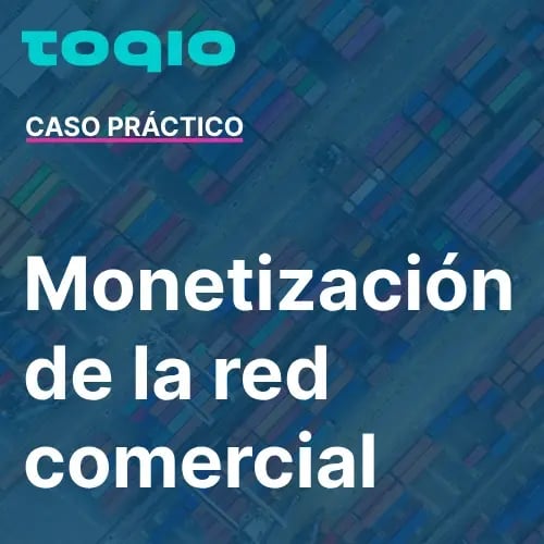Monetización de la red comercial